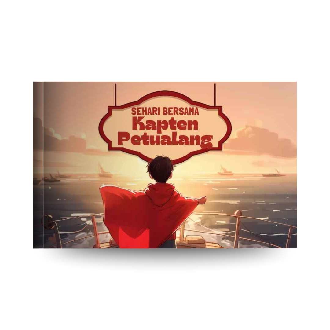 Sehari bersama Kapten Petualang